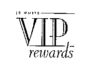 JB WHITE VIP REWARDS