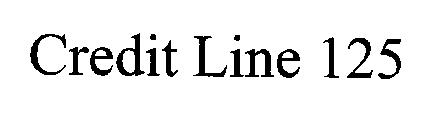 CREDIT LINE 125