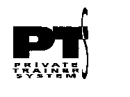 PTS PRIVATE TRAINER SYSTEM