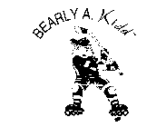 BEARLY A. KIDD