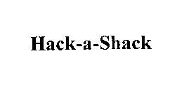 HACK-A-SHACK