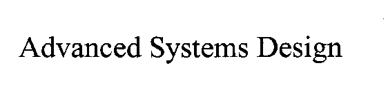 ADVANCED SYSTEMS DESIGN