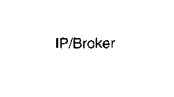 IP/BROKER
