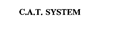 C.A.T. SYSTEM