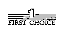 1 FIRST CHOICE