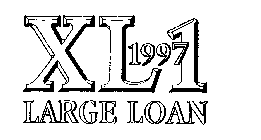 XL 1997 LARGE LOAN XL1
