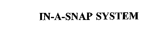 IN-A-SNAP SYSTEM