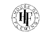 HF HOUSE OF FLEMING