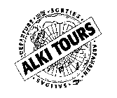 DEPARTURE SORTIES ALKI TOURS ABFAHREN SALIDAS