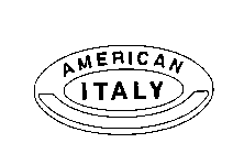 AMERICAN ITALY