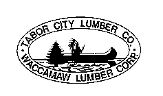 TABOR CITY LUMBER CO. WACCAMAW LUMBER CORP.