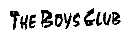 THE BOYS CLUB