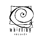 WHIRLING RECORDS