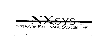 NXSYS NETWORK EXCHANGE SYSTEM