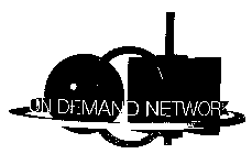 ON DEMAND NETWORK