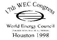 17TH WEC CONGRESS WORLD ENERGY COUNCIL CONSEIL MONDIAL DE L'ENERGIE HOUSTON 1998
