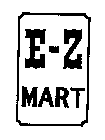 E-Z MART