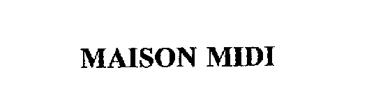 MAISON MIDI