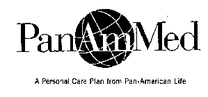 PANAMMED A PERSONAL CARE PLAN FROM PAN-AMERICAN LIFE