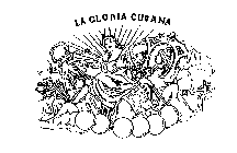 LA GLORIA CUBANA