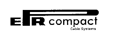 EPR COMPACT CABLE SYSTEMS