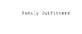 FAMILY OUTFITTERS