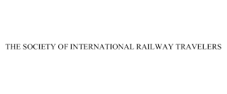 THE SOCIETY OF INTERNATIONAL RAILWAY TRAVELERS