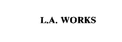 L.A. WORKS