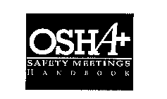 OSHA+ SAFETY MEETINGS HANDBOOK