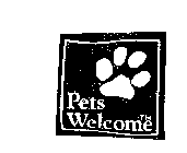 PETS WELCOME