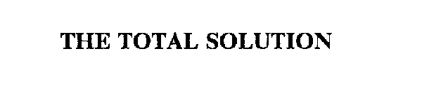 THE TOTAL SOLUTION