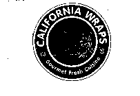CALIFORNIA WRAPS GOURMET FRESH CUISINE