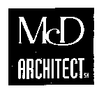 MCD ARCHITECT