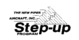 THE NEW PIPER AIRCRAFT, INC. STEP-UP PROGRAM