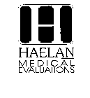 HAELAN MEDICAL EVALUATIONS