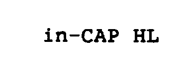 IN-CAP HL