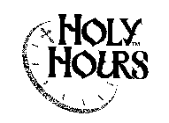 HOLY HOURS