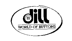 DILL WORLD OF BUTTONS