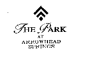 THE PARK AT ARROWHEAD SPRINGS
