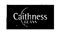 CAITHNESS GLASS
