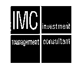 IMC INVESTMENT MANAGEMENT CONSULTANT