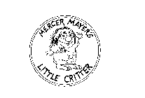 MERCER MAYER'S LITTLE CRITTER
