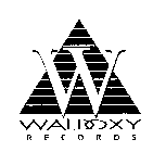 W WALDOXY RECORDS