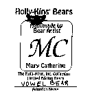 HOLLY-KINS' BEARS HANDMADE BY BEAR ARTIST MC MARY CATHERINE THE HOLLY-KINS, INC. COLLECTION LIMITED EDITION BEARS VOWEL BEAR ADOPTION NAME