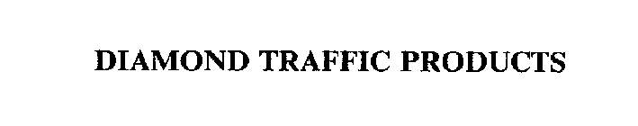 DIAMOND TRAFFIC PRODUCTS