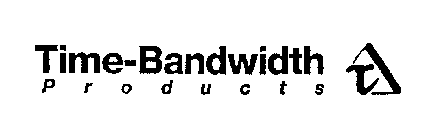 TIME-BANDWIDTH PRODUCTS