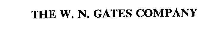 THE W. N. GATES COMPANY