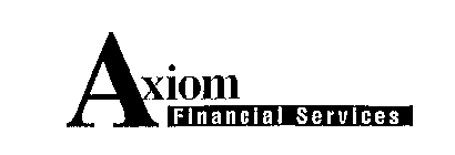 AXIOM FINANCIAL SERVICES