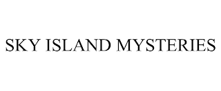SKY ISLAND MYSTERIES