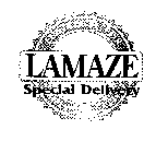 INSTITUTE FOR LAMAZE SPECIAL DELIVERY FAMILY EDUCATION
